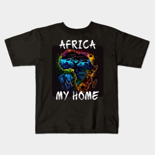 Africa, My Home 4 Kids T-Shirt